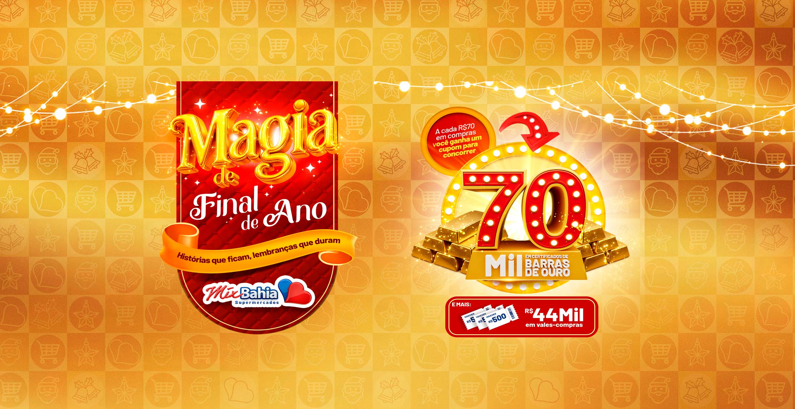 Magia de Final de ano Mix Bahia Supermercados